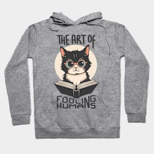 Art of Fooling Humans Hoodie